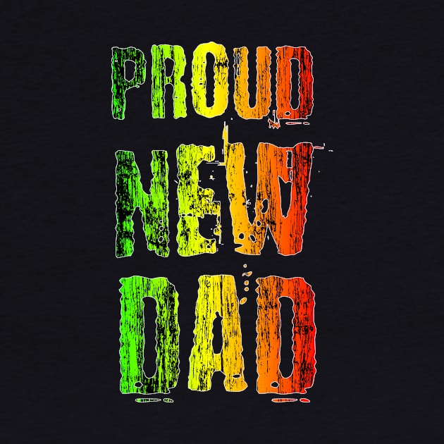 Rasta Colors, Proud New Dad by alzo